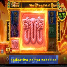 aplicativo portal zacarias